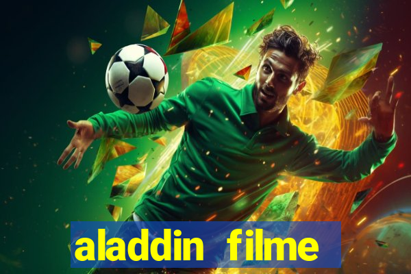 aladdin filme completo drive